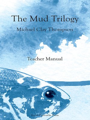 cover image of The Mud Trilogy Teacher Manual